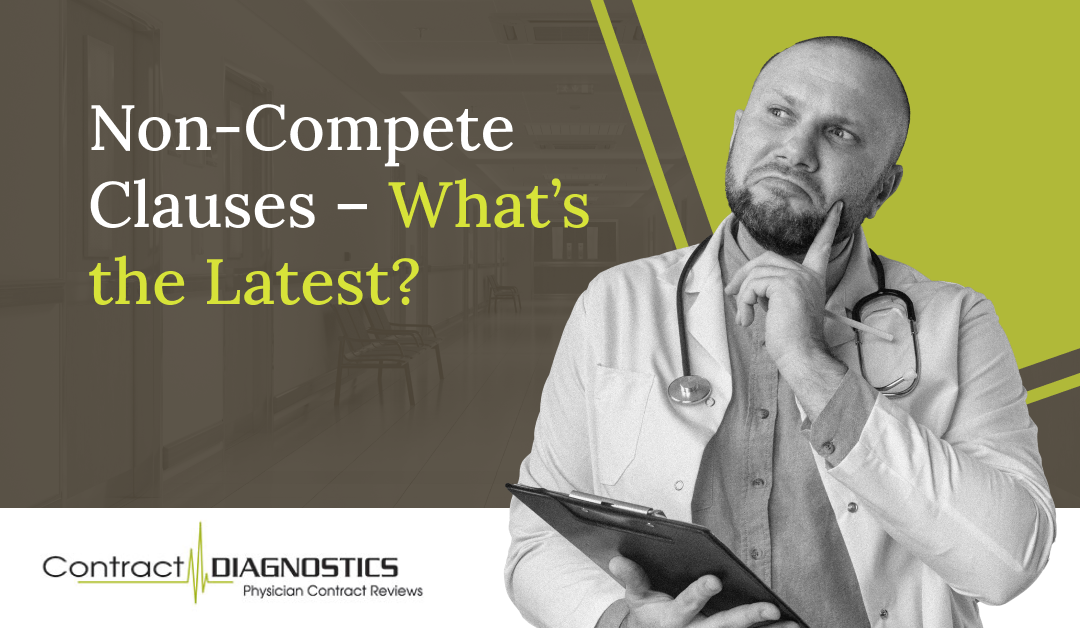 Non-compete clauses–what’s the latest?