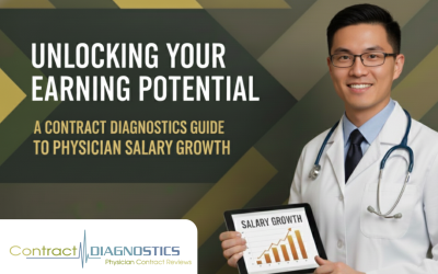 Unlocking Your Earning Potential: A Contract Diagnostics Guide to Physician Salary Growth