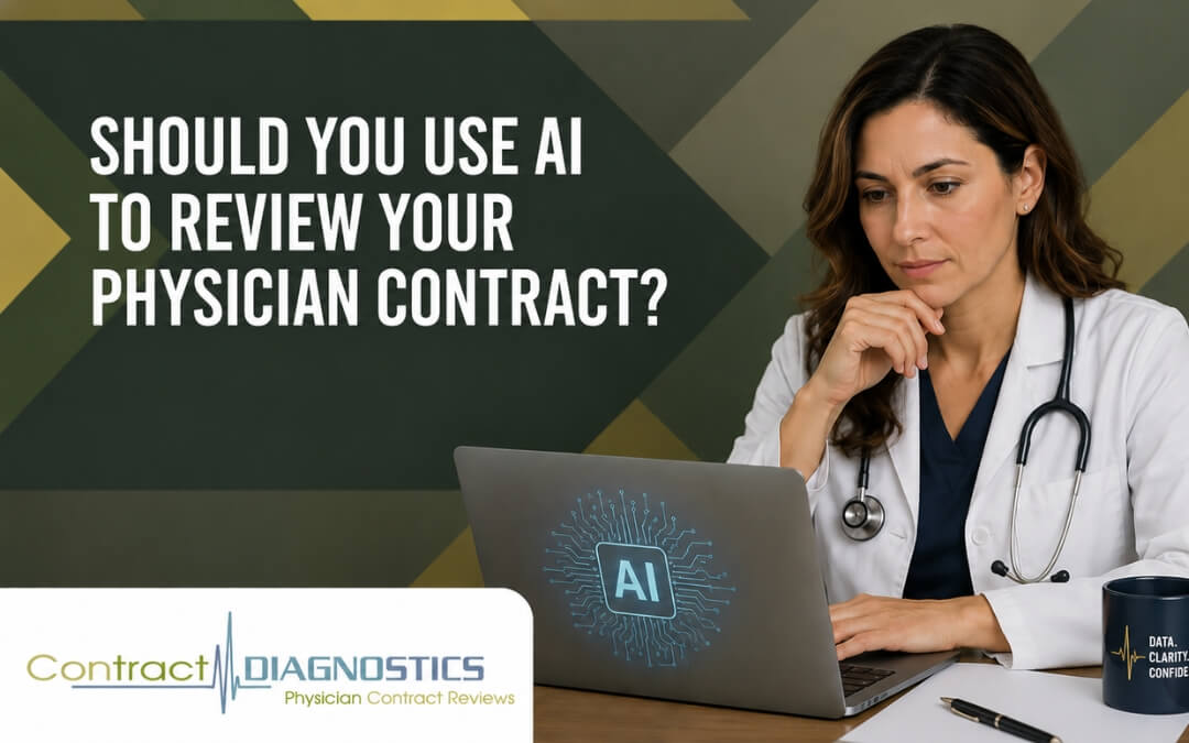 Should You Use AI to Review Your Physician Contract?